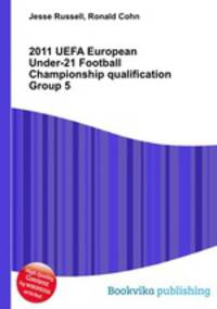 2011 UEFA European Under-21 Football Championship qualification Group 5