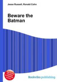 Beware the Batman