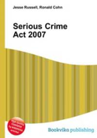 Serious Crime Act 2007
