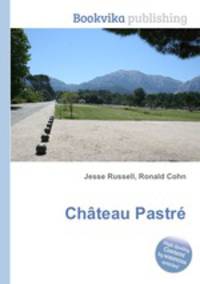 Chateau Pastre