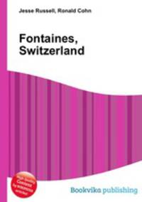 Fontaines, Switzerland