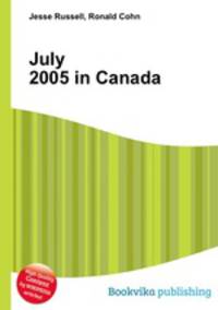 July 2005 in Canada