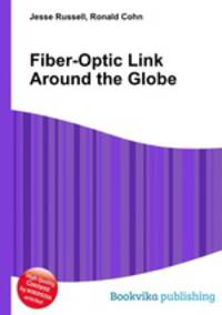 Fiber-Optic Link Around the Globe