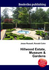 Hillwood Estate, Museum & Gardens