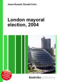 London mayoral election, 2004