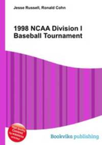 1998 NCAA Division I Baseball Tournament