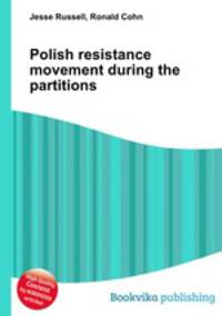 Polish resistance movement during the partitions
