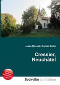 Cressier, Neuchatel