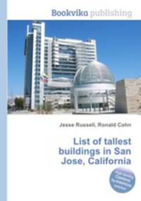 List of tallest buildings in San Jose, California