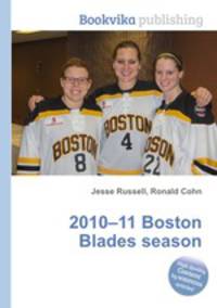 2010–11 Boston Blades season
