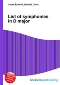 List of symphonies in D major