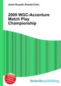 2009 WGC-Accenture Match Play Championship