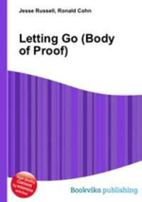 Letting Go (Body of Proof)