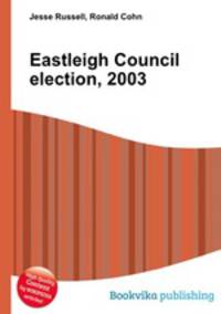 Eastleigh Council election, 2003