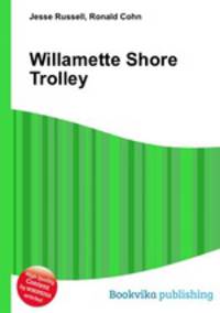 Willamette Shore Trolley