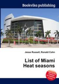 List of Miami Heat seasons