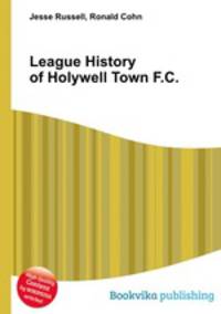League History of Holywell Town F.C.