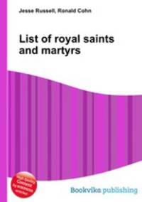 List of royal saints and martyrs