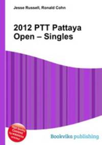 2012 PTT Pattaya Open – Singles