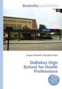 DeBakey High School for Health Professions