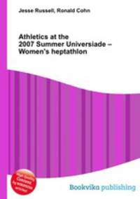 Athletics at the 2007 Summer Universiade – Women