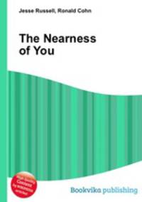 The Nearness of You