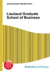 Liautaud Graduate School of Business