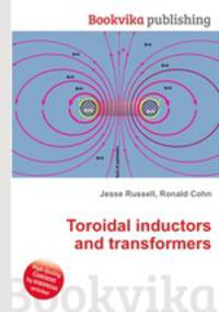 Toroidal inductors and transformers