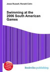 Swimming at the 2006 South American Games