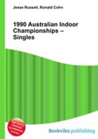 1990 Australian Indoor Championships – Singles