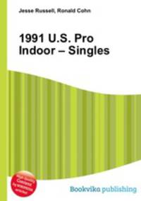1991 U.S. Pro Indoor – Singles