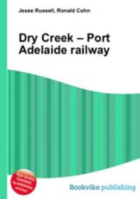 Dry Creek – Port Adelaide railway