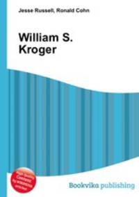 William S. Kroger