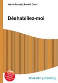 Deshabillez-moi