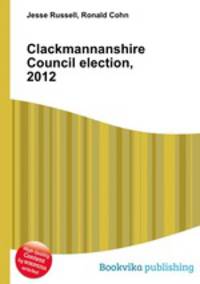 Clackmannanshire Council election, 2012