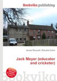 Jack Meyer (educator and cricketer)
