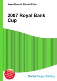 2007 Royal Bank Cup