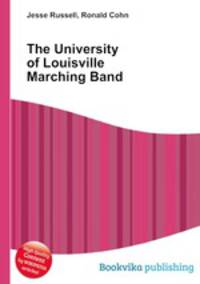 The University of Louisville Marching Band