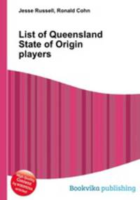 List of Queensland State of Origin players