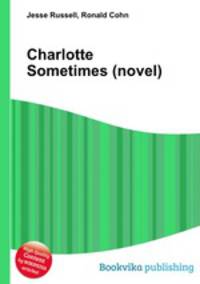 Charlotte Sometimes (novel)