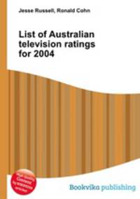 List of Australian television ratings for 2004