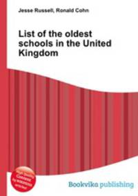 List of the oldest schools in the United Kingdom