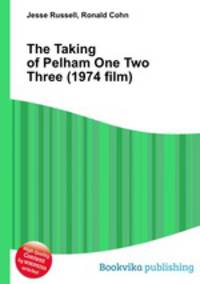 The Taking of Pelham One Two Three (1974 film)