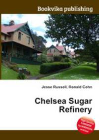 Chelsea Sugar Refinery