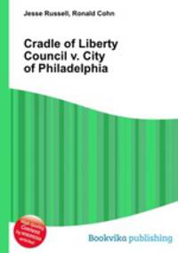 Cradle of Liberty Council v. City of Philadelphia