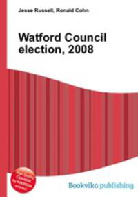 Watford Council election, 2008