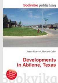 Developments in Abilene, Texas