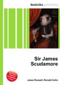 Sir James Scudamore