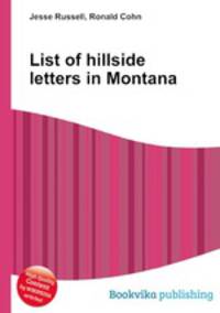 List of hillside letters in Montana