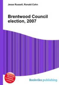 Brentwood Council election, 2007